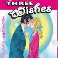   Three Wishes <small>Story</small> 